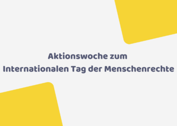 Aktionswoche zum Internationalen Tag der Menschenrechte