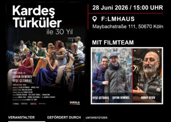 30 Jahre mit Kardeş Türküler – Kölner Premiere